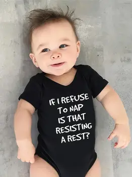 ถ้าฉันปฏิเสธที่จะงีบหลับคือการต่อต้านส่วนที่เหลือทารกน่ารักเสื้อคลุมหลวมๆเด็กสาวพิมพ์บอดี้สูททารกแขนสั้นJ Umpsuitเสื้อผ้าเด็ก