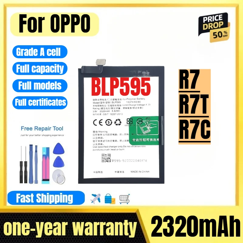 

BLP595 for OPPO R7/R7T/R7C Mobile Phone Battery High Quality High Capacity Battery Replacement Bateria Grade A Cell with Tools