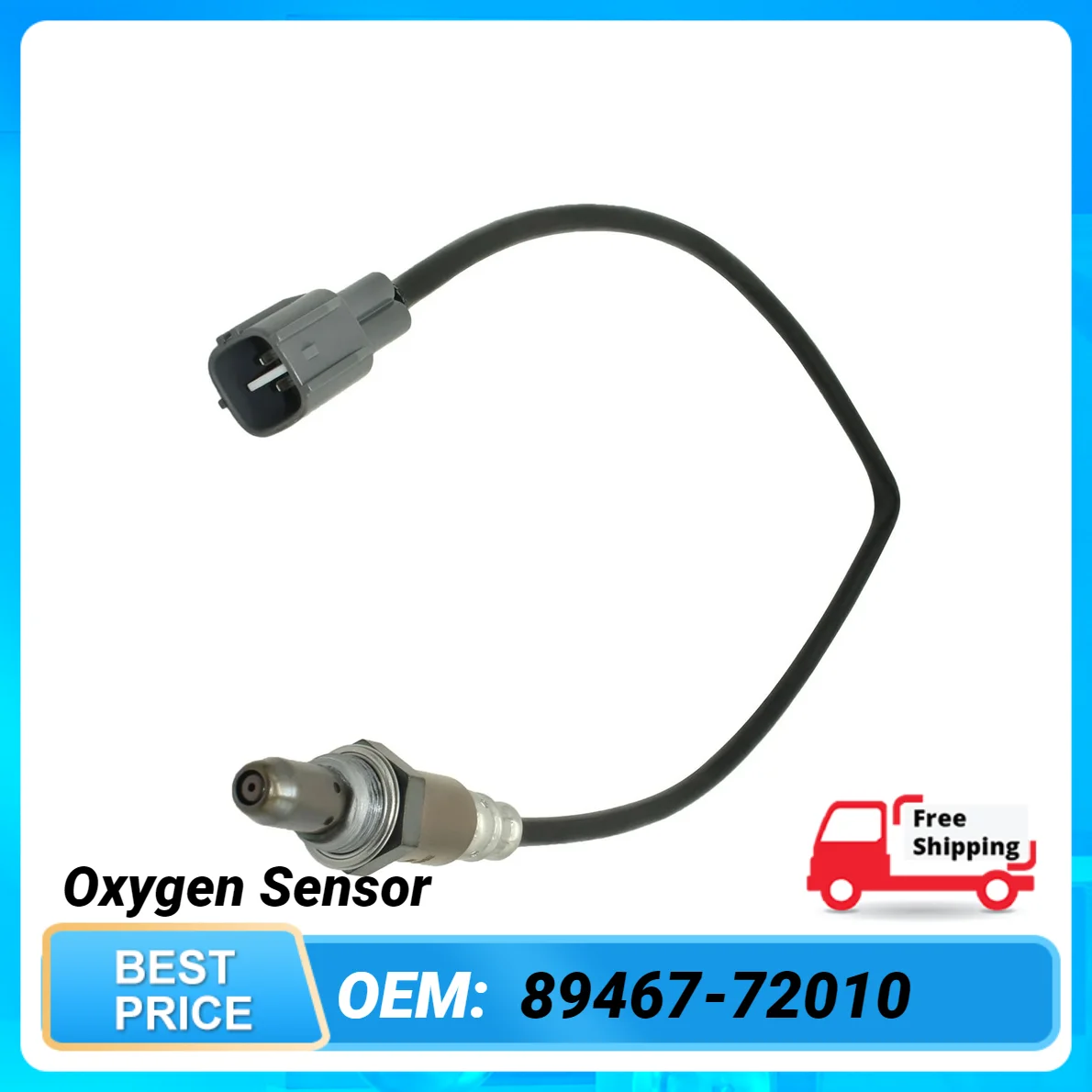 89467-72010 Oxygen Sensor For Toyota Avalon Camry Highlander R4V4 Sienna Scion tC xB ES350 RX350 RX450h 89467 72010 8946772010