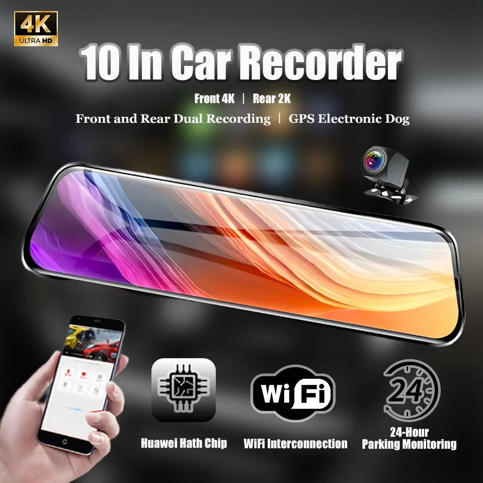 

4K 10 in.Streaming Car Recorder Front & Rear Dual Recording HD Night Vision 24 Hour Surveillance WiFi Cell Phone Interconnection