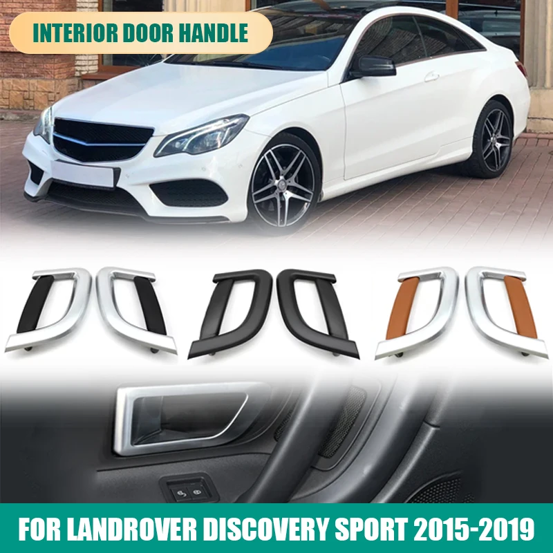 

Интерьер автомобиля, левая и правая дверная ручка, декоративная хромированная накладка для Landrover Discovery Sport 2015-2019 LR076101 LR076102