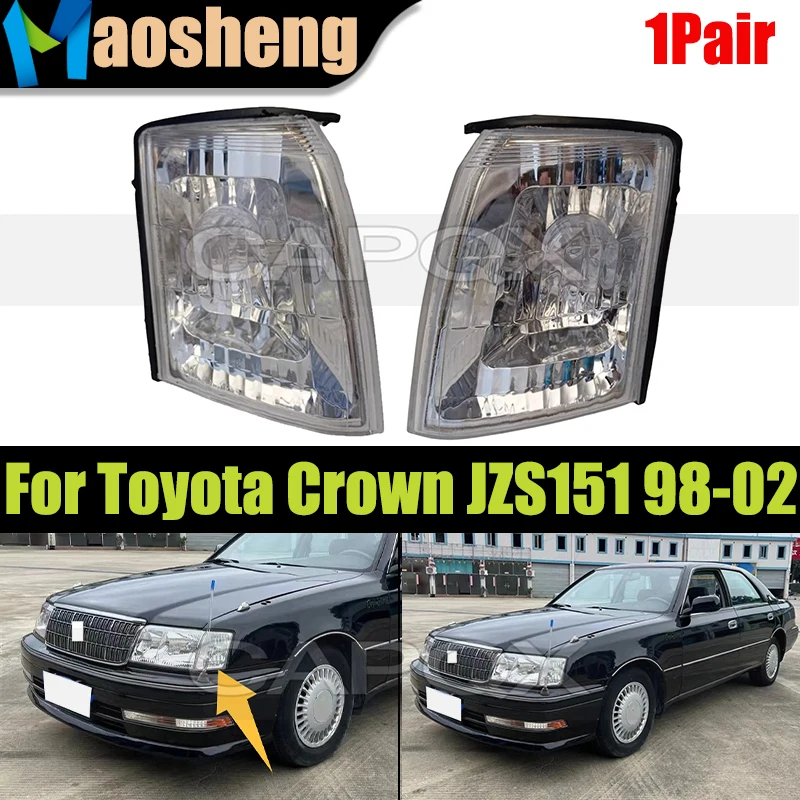 

1 пара передних угловых фонарей указателя поворота для Toyota Crown JZS151 1998 1999 2000 2001 2002