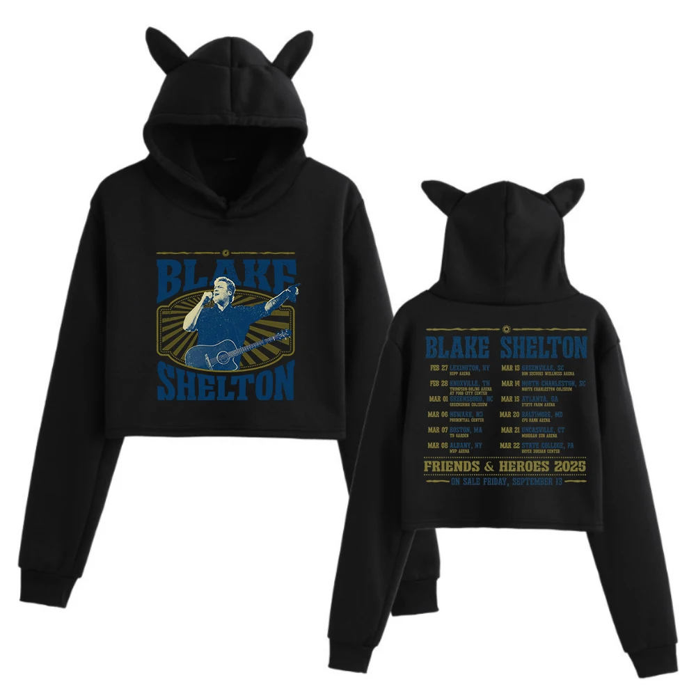 

Blake Shelton Friends & Heroes 2025 Tour Cat Ears Long Sleeve Crop Tops Girls Fashion Hoodie