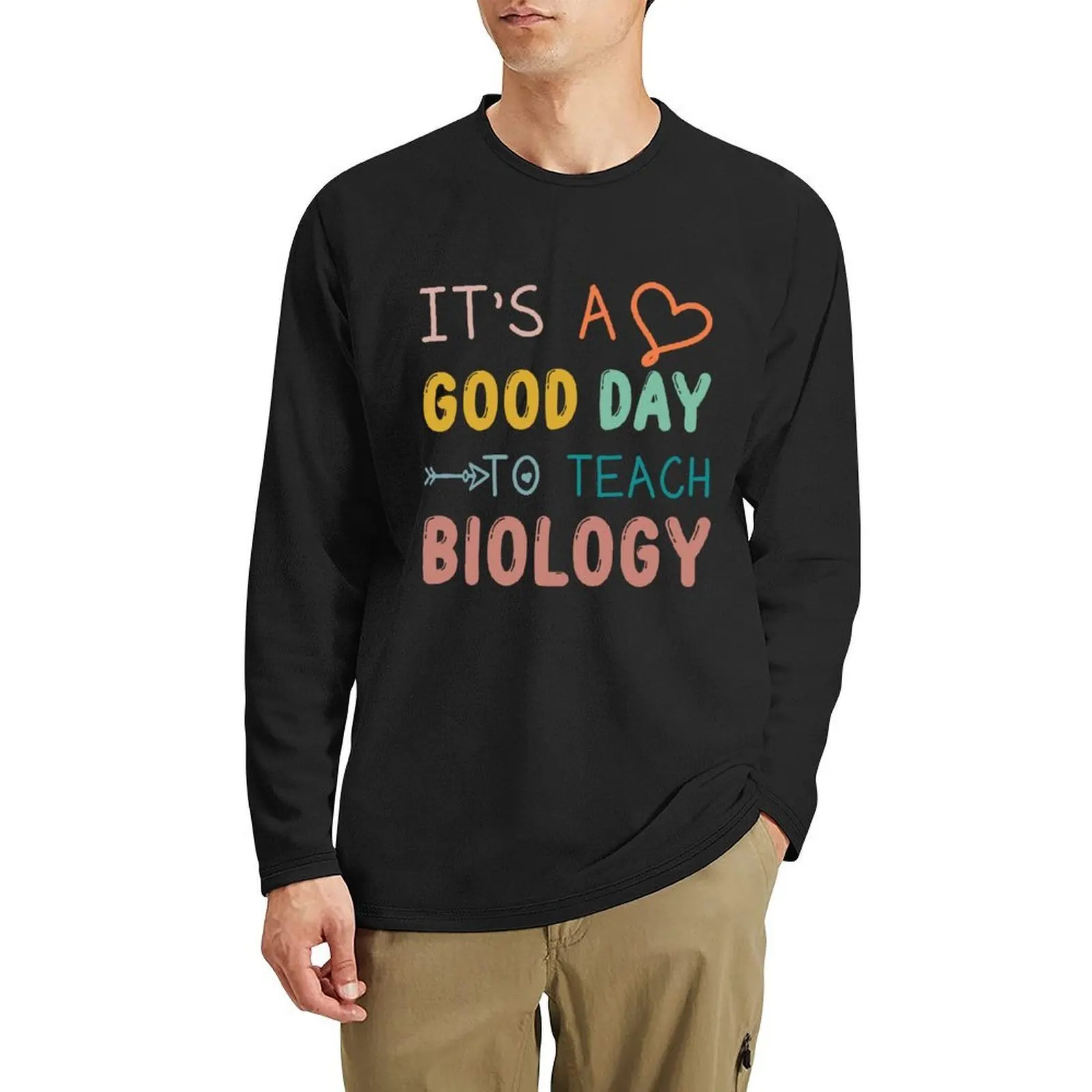 

Funny Biology Teacher Gift: It's A Good Day To Teach Biology Long T-Shirt boys white t shirts plain white t shirts men