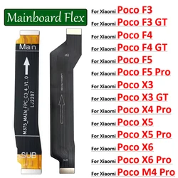 New For Xiaomi Poco F1 F2 F3 F4 F5 GT X3 X4 X5 X6 M4 Pro 4G 5G Main Board Motherboard Connector Board Flex Cable