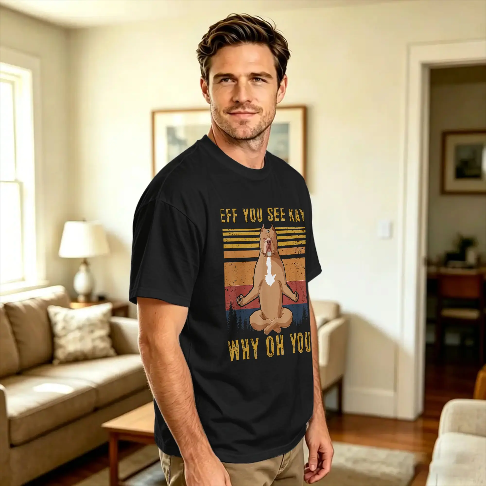 Retro Pitbull Dog Yoga Eff You See Kay Why Oh You T-Shirt Summer  Streetwear T Shirts 100 Cotton Popular Tshirt For Men Top Tees
