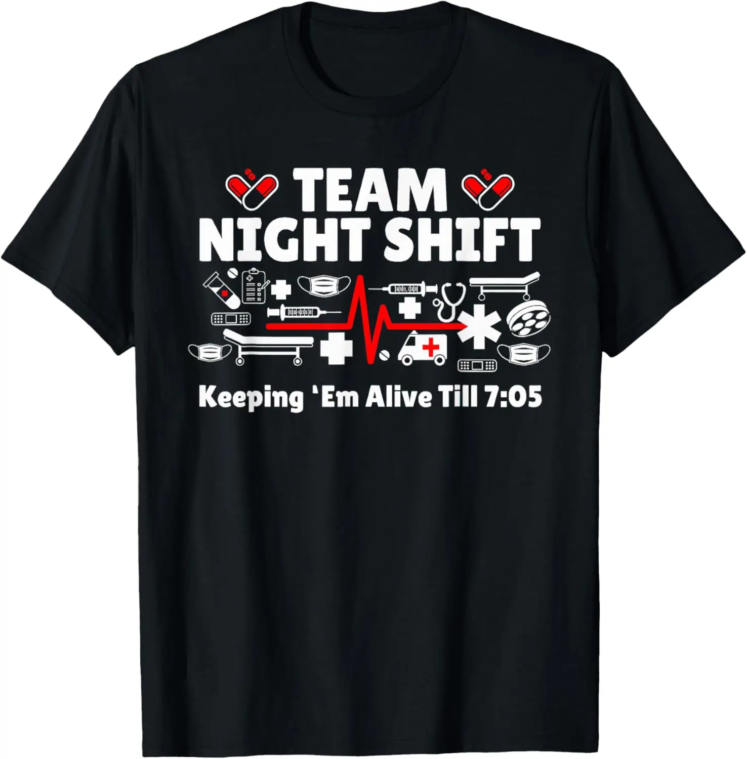 

Night Shift Nurse Life RN LPN CNA Healthcare Heartbeat Love T-Shirt