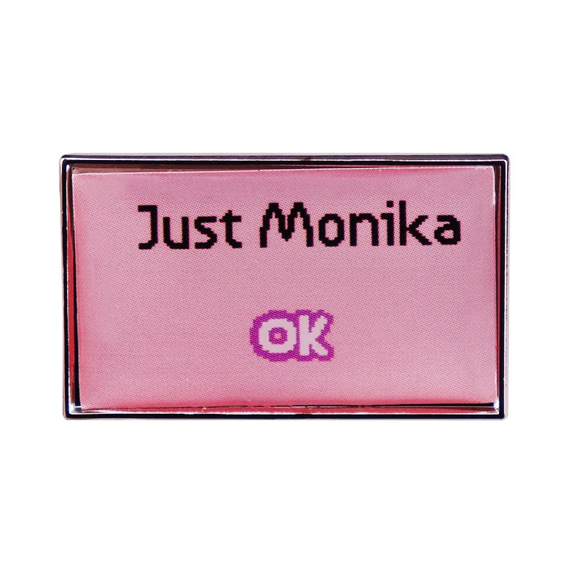 Neues Spiel Doki Doki Literature Club! Serie Niedliche Metall-Anstecknadeln Cartoon Just Monika OK Kreativität Rucksack Emaille-Brosche Geschenk