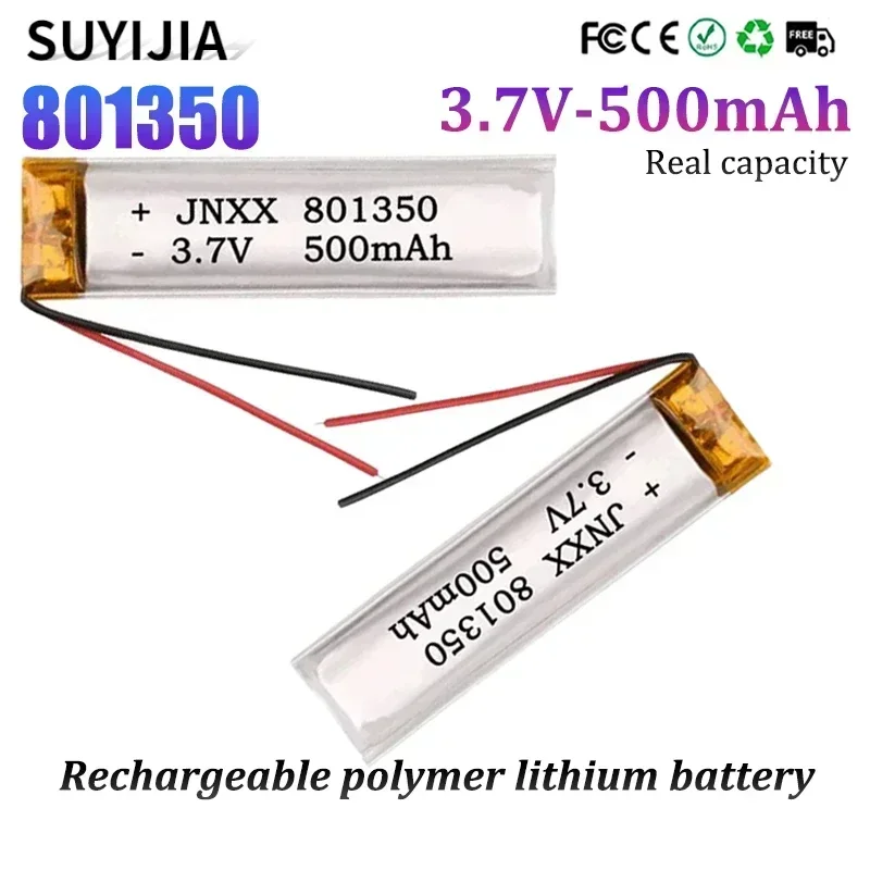 

New 801350 3.7V Rechargeable Polymer Lithium Battery 500mAh Suitable for Small Fan Electric Toothbrush Bluetooth Headset GPS