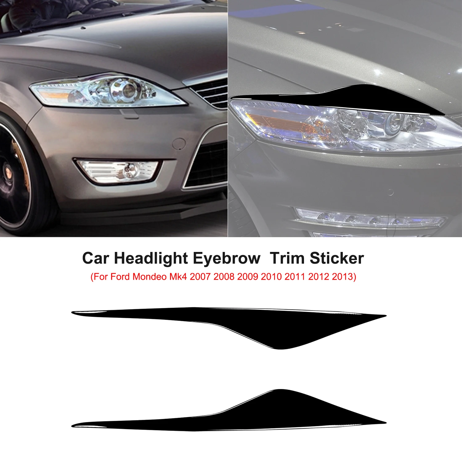 For Ford Mondeo MK4 2007-2013 Car Headlight Eyebrows Eyelid Cover Trim Piano Black Sticker Car Exterior Tuning Accessories