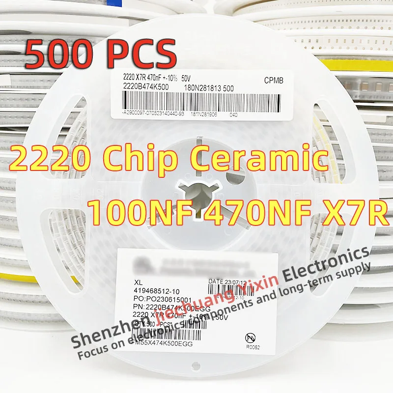 Chip Ceramic Capacitor 2220 100NF 470NF 50V 100V 250V 500V 630V 10% accuracy X7R material 5750 Capacitance 500pcs