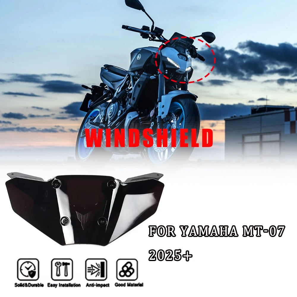 

Подходит для аксессуаров для мотоциклов Yamaha MT-07 MT07 2025, лобовое стекло с кронштейном, панель лобового стекла.