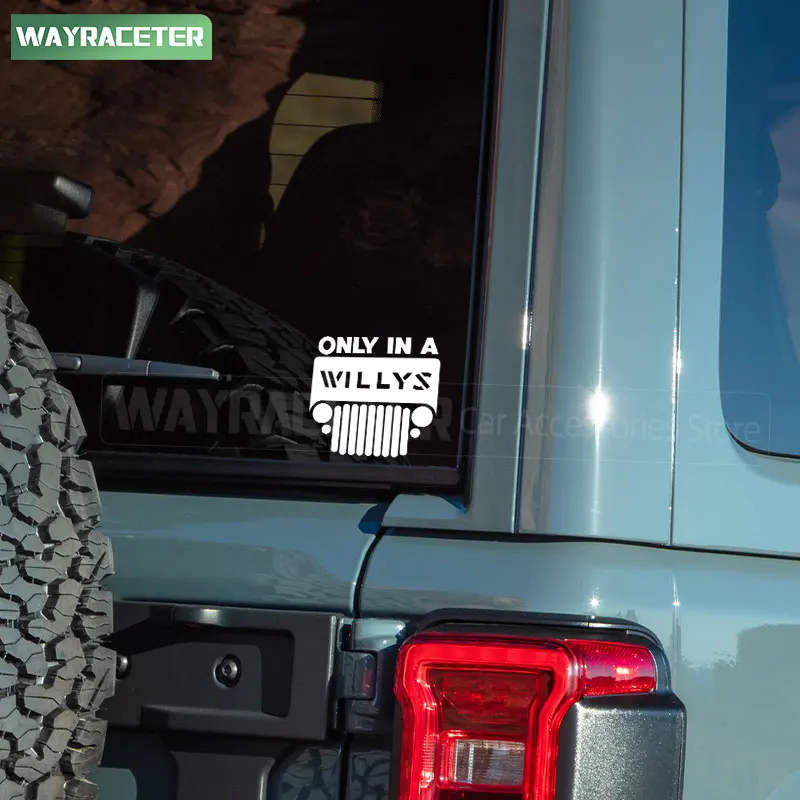 ملصق فينيل عاكس فقط في رسومات ويليز ملصق نافذة حاجز صندوق السيارة لسيارة جيب رانجلر JK JL TJ YJ CJ JLU Gladiator JT