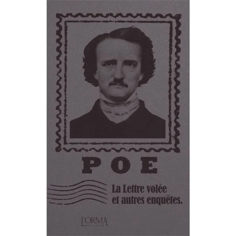 

The Stolen Letter And Other Investigations Edgar Allan Poe LOrma 9788831312219 Book