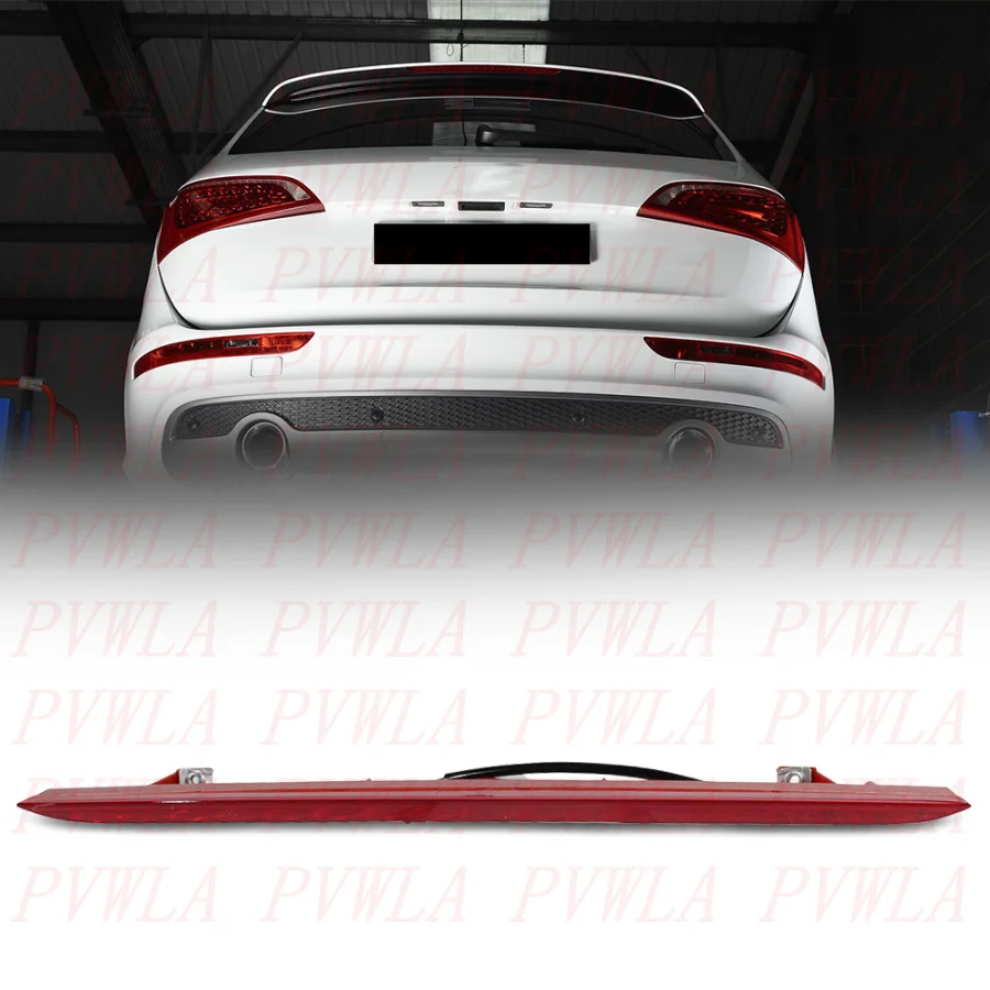 

For Audi Q5 2009 2010 2011 2012 2013 2014 2015 2016 2017 Car LED Rear High Mount Brake Light 3rd Tail Light Stop Lamp 8R0945097