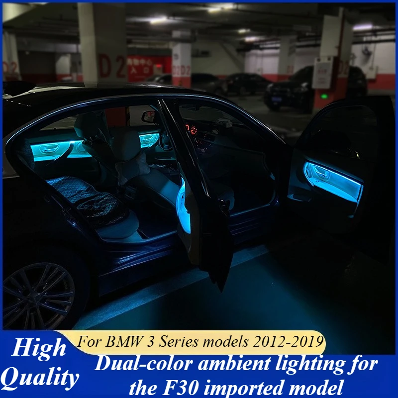 

For BMW 3 Series F30 F31 F34 2012-2018 Interior Ambient Light LED Strip Door Panel Decoration Dual Color Upgrade Car Accessories