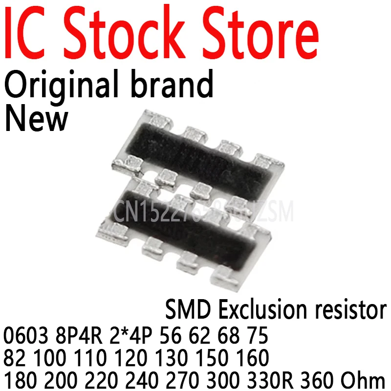 100PCS SMD Exclusion resistor 0603 8P4R 2*4P 56 62 68 75 82 100 110 120 130 150 160 180 200 220 240 270 300 330R 360 Ohm