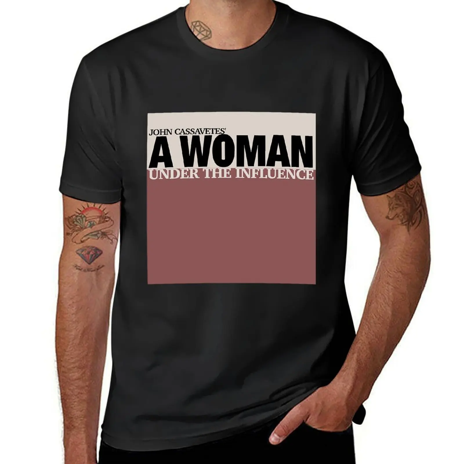 

A Woman Under The Influence T-Shirt blacks tops anime tees T-shirts for men cotton