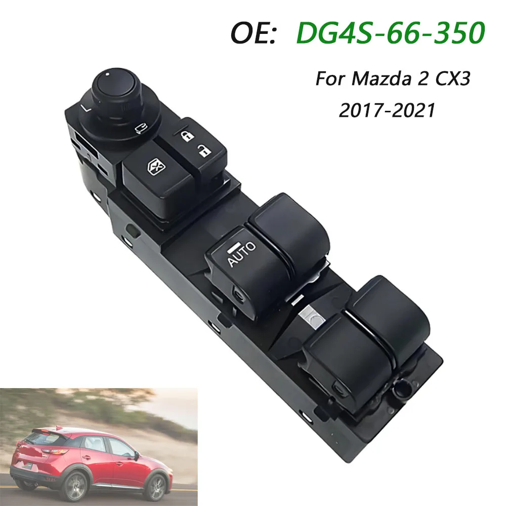 

Главный переключатель управления стеклоподъемником со стороны водителя для Mazda 2 CX3 2017 2018 2019 2020 2021 DG4S66350 DG4S-66-350 1 автоматическая кнопка