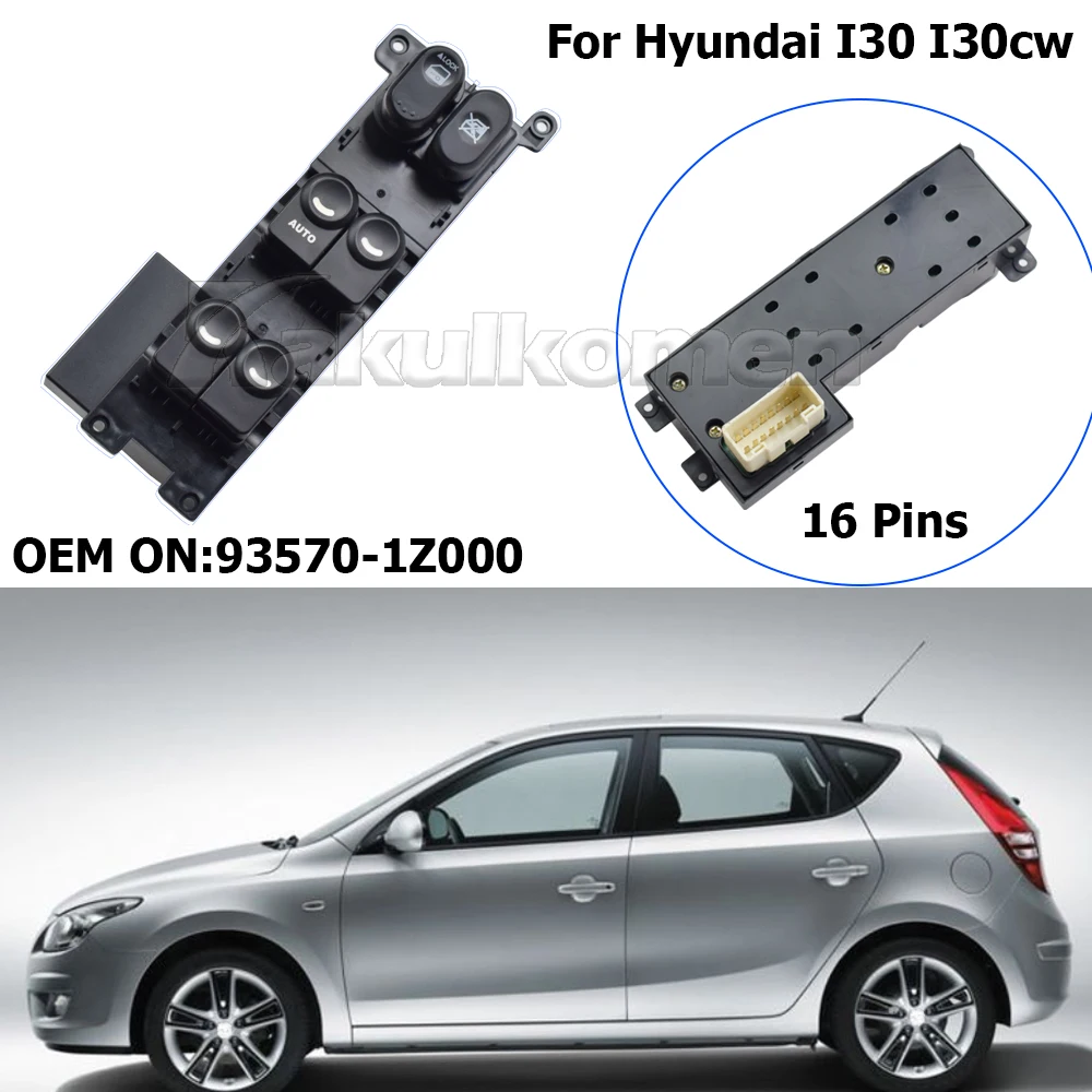 93570-1Z000 Electric Power Master Window Control Switch 16 Pins For Hyundai I30 I30cw 2008 2009 2010 2011 935701Z000 935702L020