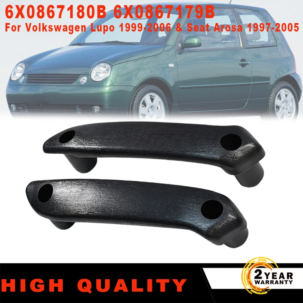 

1 Pair New Black/Grey Interior Door Handles For VW Lupo & Seat Arosa 1997-2006 OEM Style Replacement Kit 6X0867180B 6X0867179B