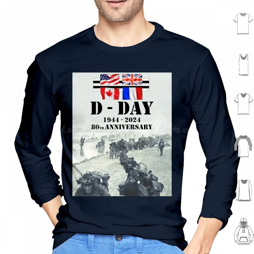 D-Day 6 June 80th Anniversary Hoodie cotton Long Sleeve D Day Normandy Ww2 D Day Landings 101st Airborne Band Of Brothers D