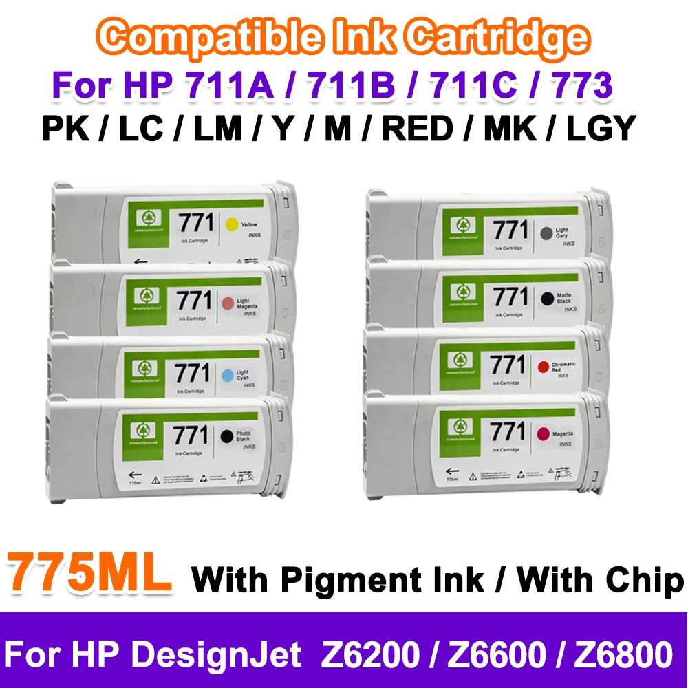 For HP 771 711A 711B 773 Compatible Ink Cartridge For HP DesignJet Z6200 Z6600 Z6800 With Pigment Full Ink For Digital Printing