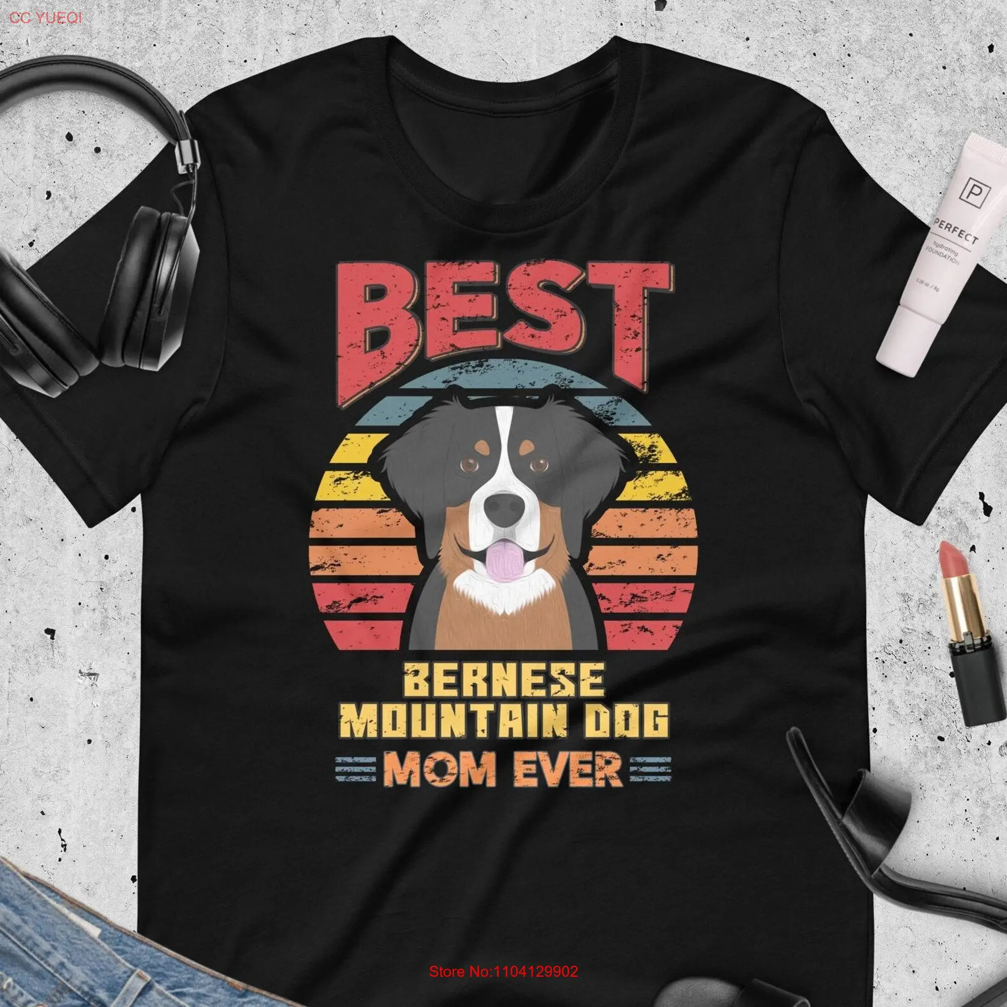 Best Bernese Mountain Mom Dad Ever T Shirt Top Dog Lover's Perfect Pet Apparel Owner long or short sleeves