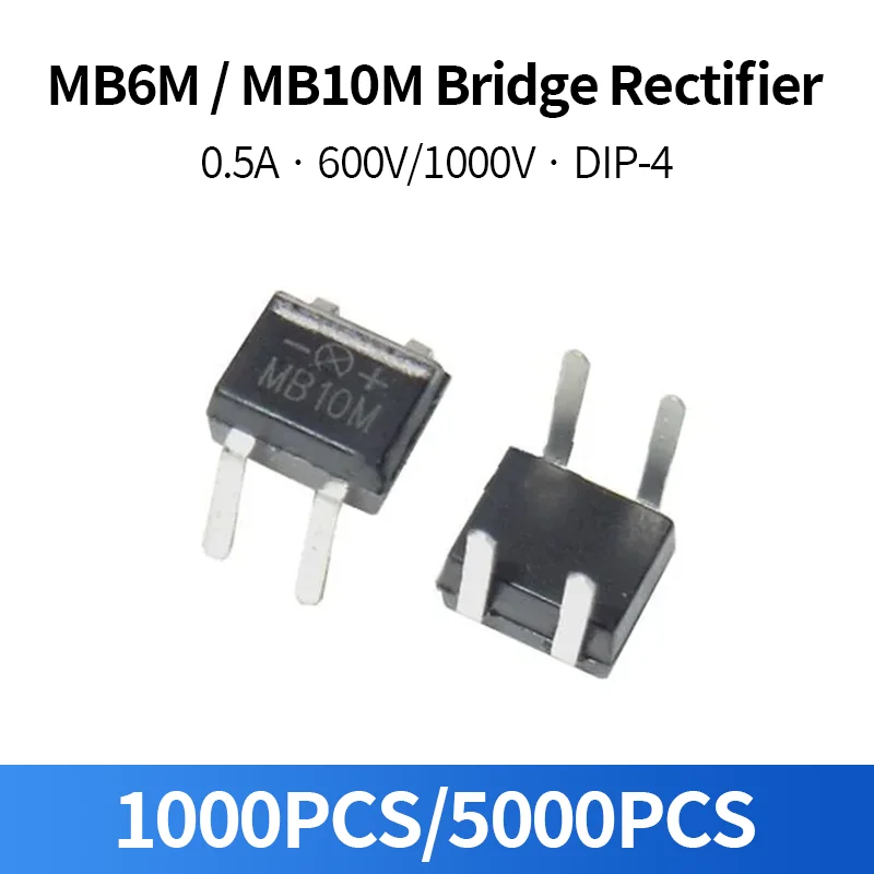 1000PCS-5000PCS MB6M MB10M Bridge Rectifier 0.5A 600V 1000V DIP-4 Single Phase Full Wave Rectifier
