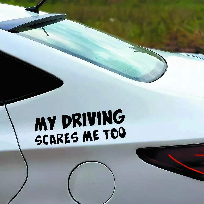 ¡1 Uds. ¡Make 'em risa con este hilarante pegatina para coche "Mi conducción mi me asusta". Adhesivo protector solar Pegatinas herméticas de una sola vez