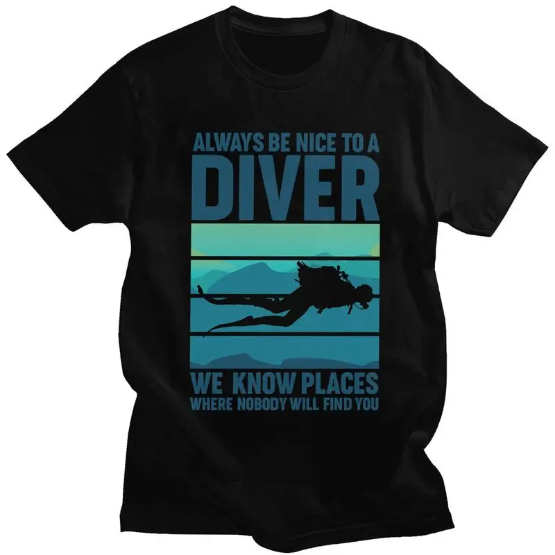 Custom Scuba Diving T Shirts for Men 100% Cotton Tee Tops Dive Diver Quotes Tshirt Short Sleeve Casual T-shirt Clothing