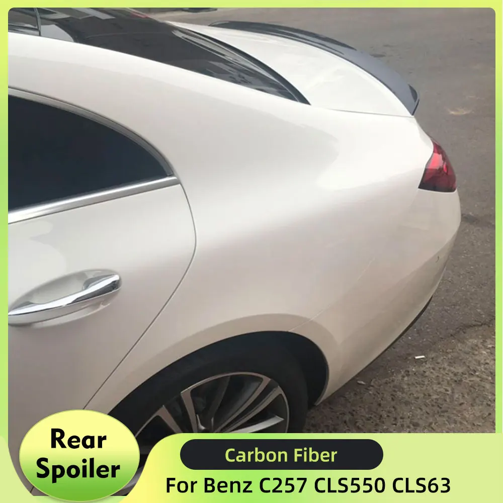 

Car Rear Spoiler For Mercedes-Benz C257 CLS550 CLS400 CLS63 AMG 2018-2020 Rear Trunk Spoiler Carbon Fiber