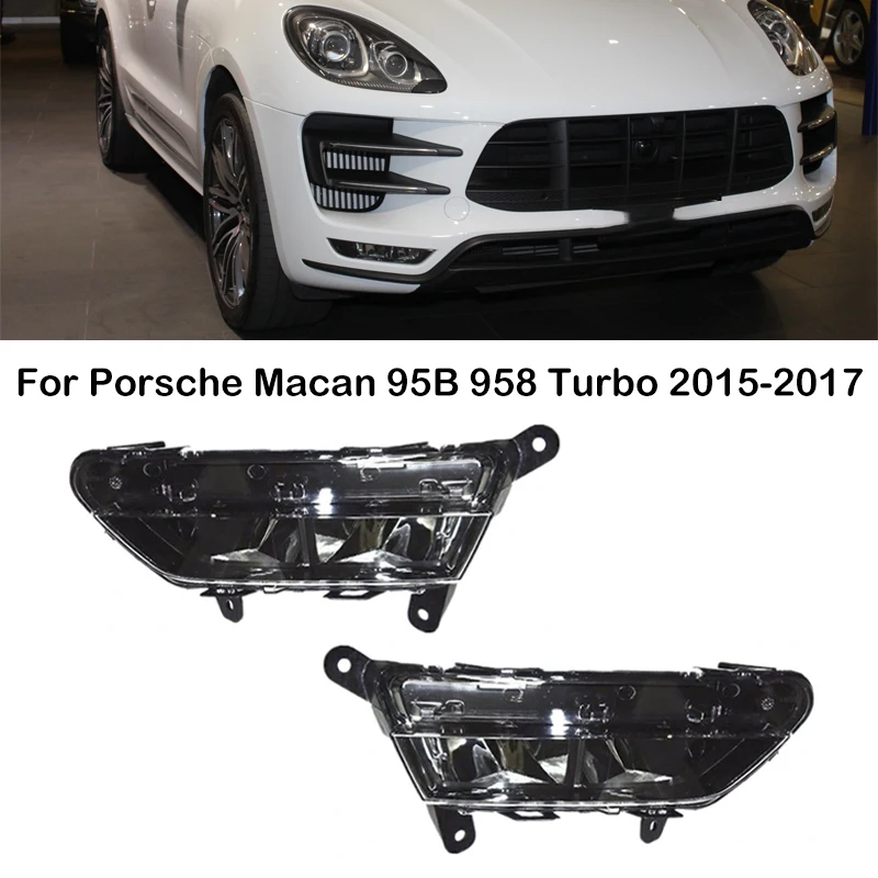 For Porsche Macan 95B 958 Turbo 2015 2016 2017 LED Front Bumper Daytime Running Light Fog Light Fog Lamp 95B941699C 95B941700C