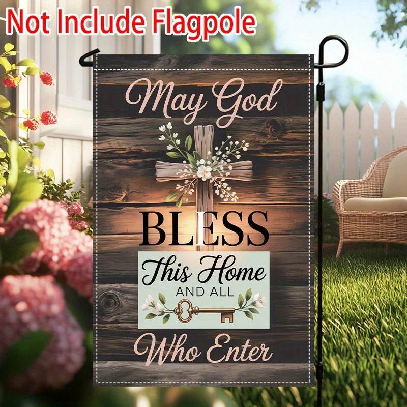 

1 Double-sided Outdoor Garden Flag - "May God Bless This House and All Who Enter" with A Floral Cross Design