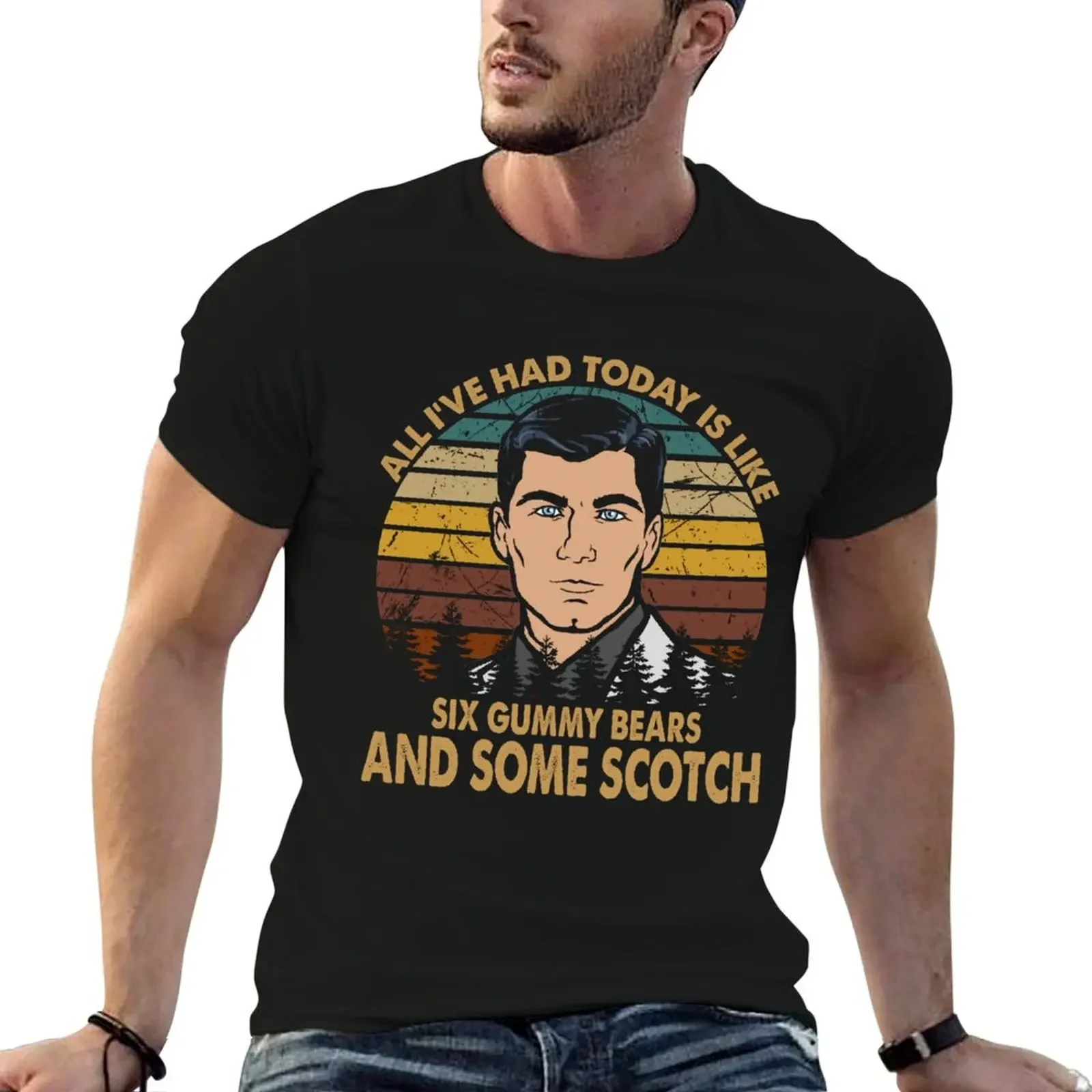 

Classic Sitcom Archer - All I've Had Today Is Like Six Gummy Bears And Some Scotch T-Shirt