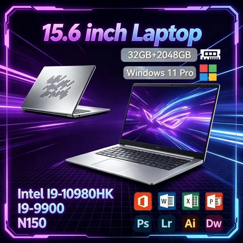 15.6 Inch Laptop PC Intel I9 10980HK I9‑9900 N150 32GB RAM 1TB 2TB SSD Windows11 Notebook For Office Entertainment Browsing