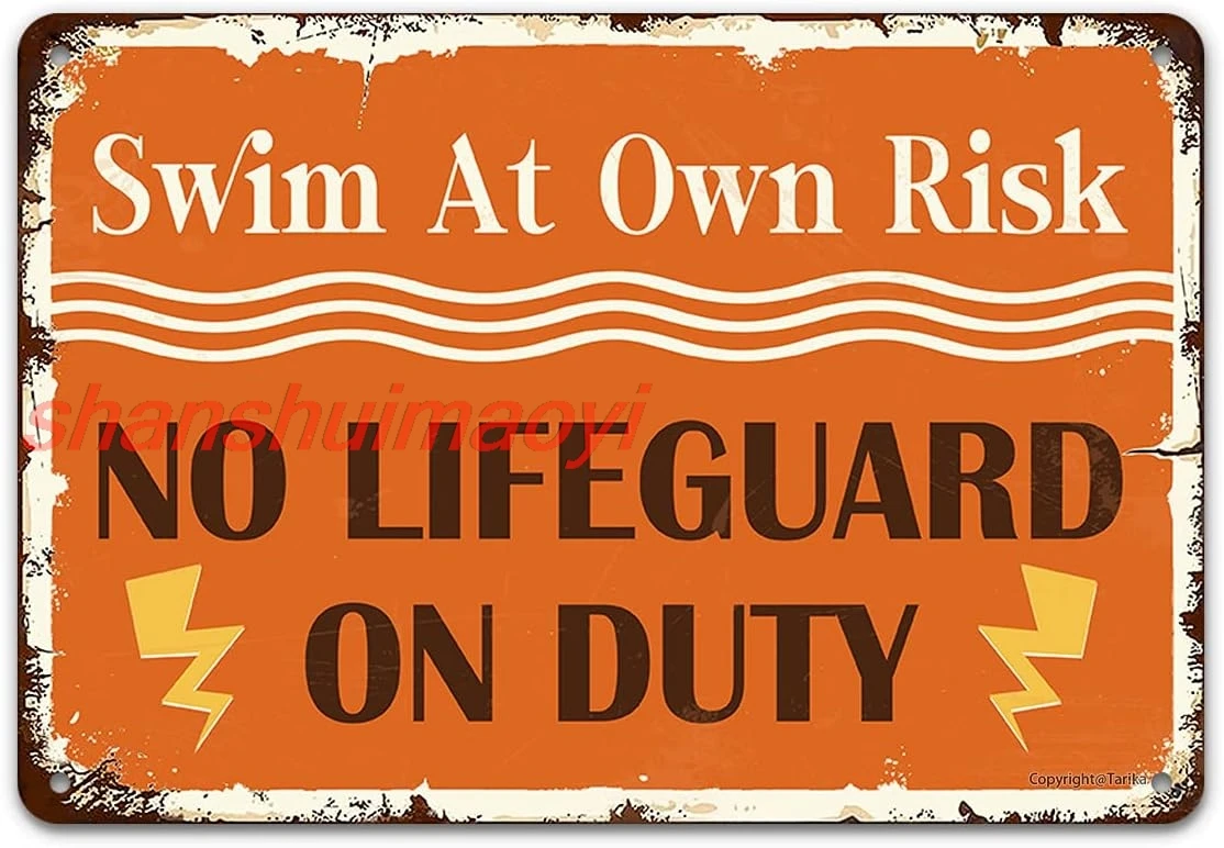 Vintage Swimming Pool Tin Sign, Swim At Own Risk No Lifeguard On Duty, Metal 8x12 Inch Retro Wall Decor for Home Kitchen Se HAI