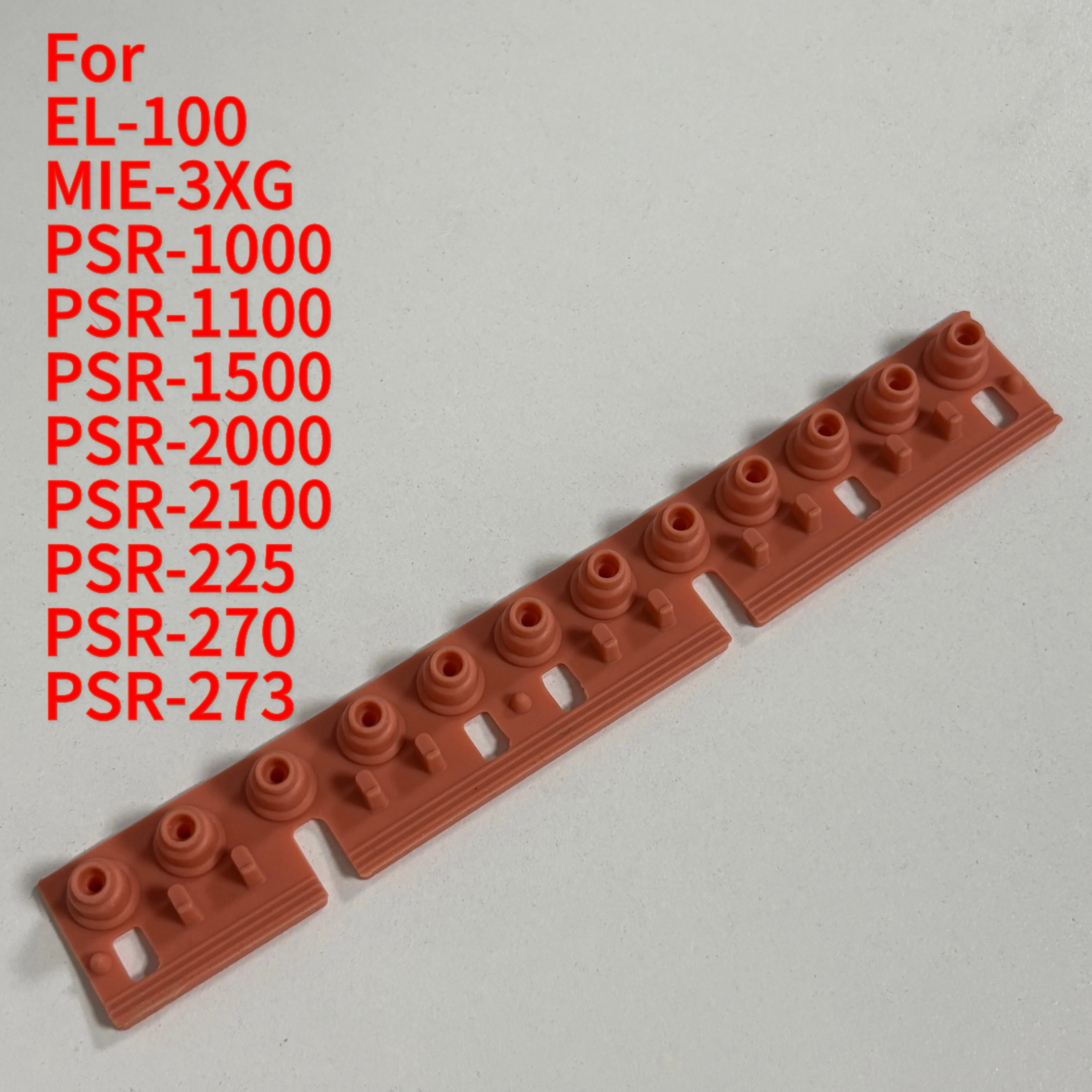 

1 шт. проводящая резина для Yamaha PSR-270 PSR-273 EL-100 MIE-3XG PSR-1000 PSR-1100 PSR-1500 PSR-2000 PSR-2100 PSR-225
