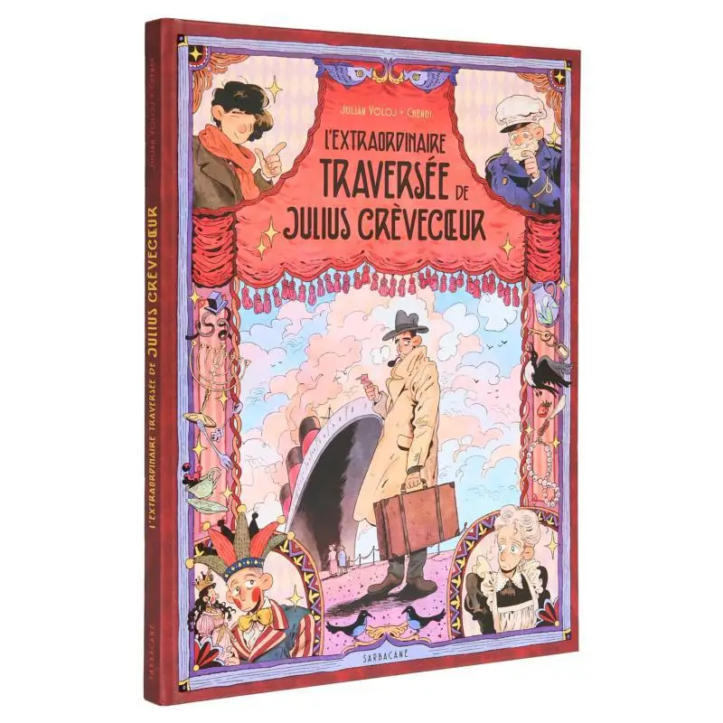 

Необыкновенное пересечение Julius Crevecoeur Julian Voloj Chendi Editions Sarbacane 9782377317967 Книга
