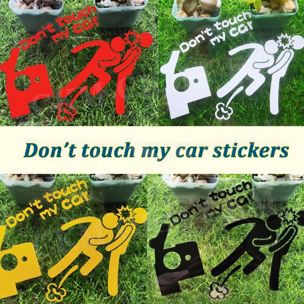 Don't Touch My Car Car Sticker Creative Funny Personalized Car Decoration Stickers Car Window Accessories Car Body Decal