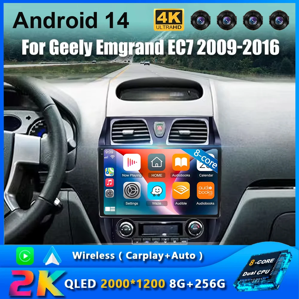 

For Geely Emgrand EC7 1 2009 - 2016 2K QLED Android 14 Car Radio Multimedia Video Player 4G WIFI GPS AI Voice CarPlay Head Unit