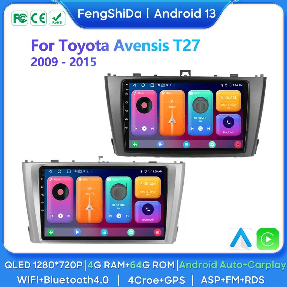 

Android Car Radio For Toyota Avensis T27 2009 - 2015 Auto Stereo GPS Navigation Multimedia Player Carplay QLED Touch Screen DSP