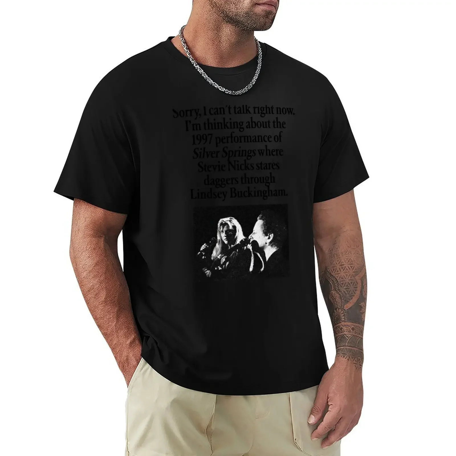 Sorry, I can't talk right now. I'm thinking about the 1997 performance of Silver Springs where Stevie Nicks stares dagge T-Shirt