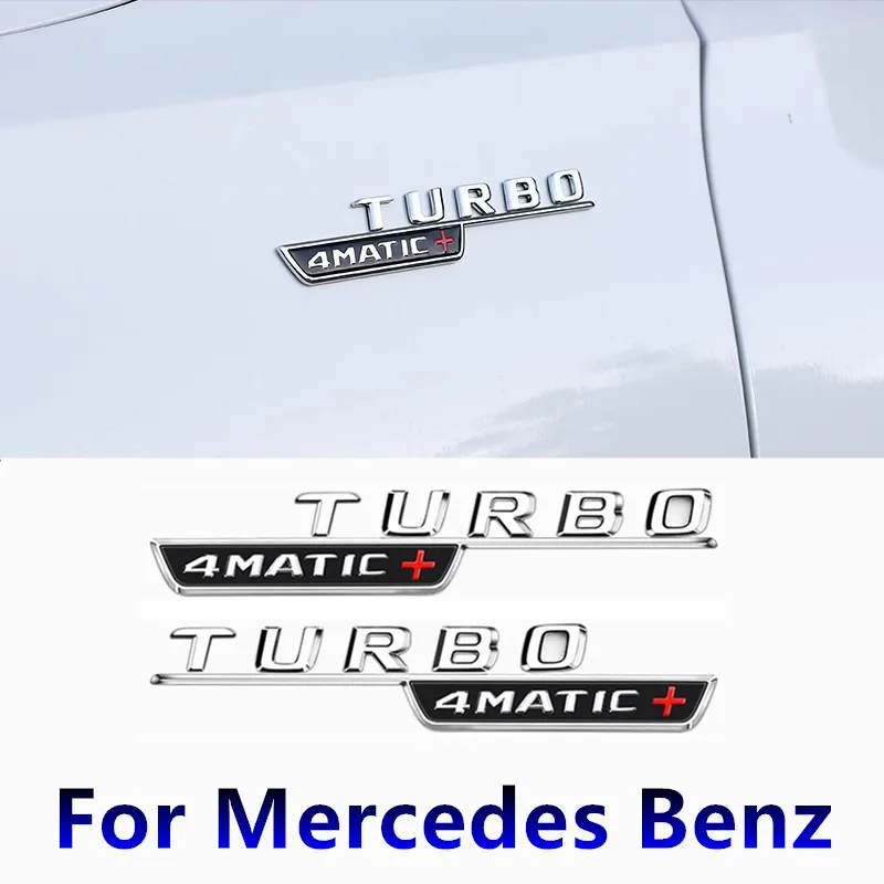 

Car Body Sticker 3D Words ABS Rear Trunk Letters Badge Decals For Mercedes Benz TURBO 4MATIC+ Car Tuning Decoration Accessories