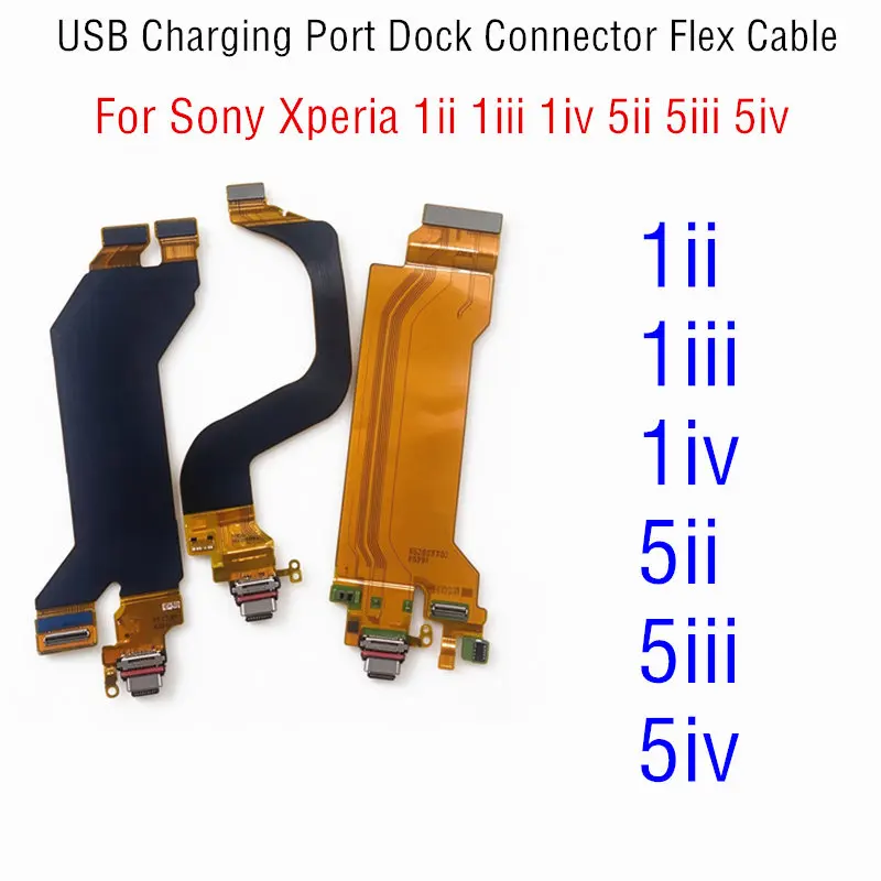 USB Charging Port Dock Connector Flex Cable For Sony Xperia 1ii 1iii 1iv 5ii 5iii 5iv Tail Plug Ribbon Flex Repair Parts