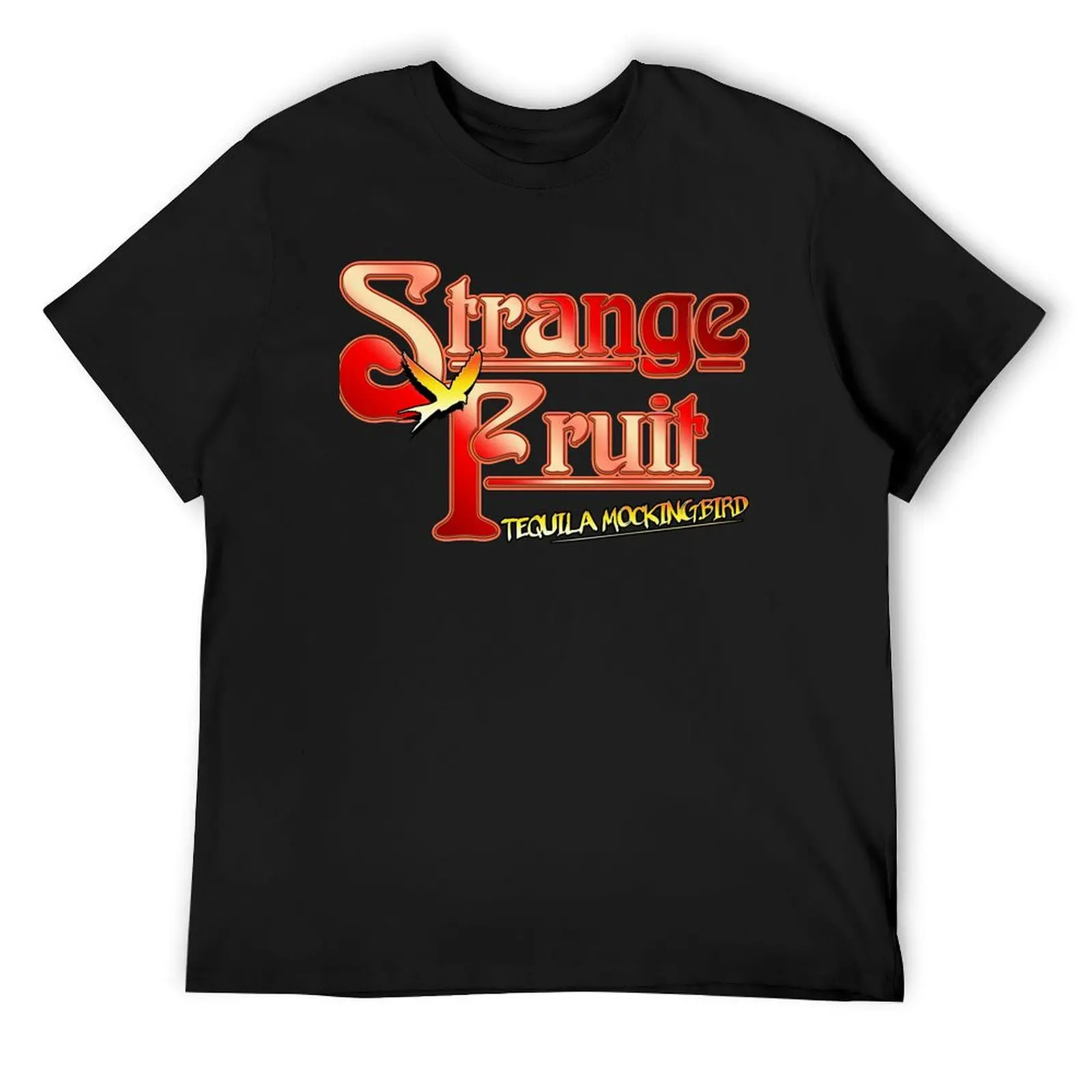 

Still Crazy Strange Fruit Tequila Mockingbird Baseball  Sleeve T-Shirt oversizeds anime figures Louboutins men clothing