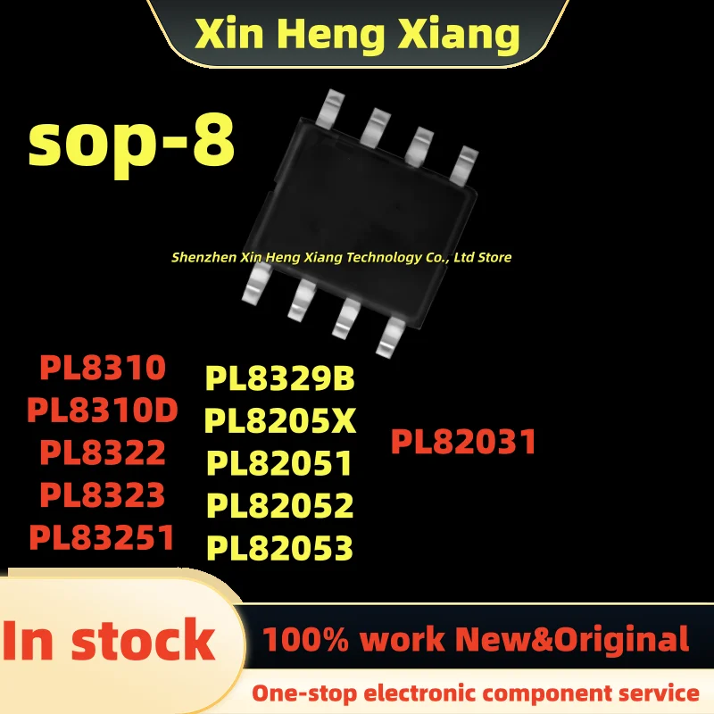 (10pcs)PL8323 PL8322 PL83251 PL8310 PL8310D PL8322 PL8329B PL8205X PL82051 PL82052 PL82053 PL82031 SOP-8
