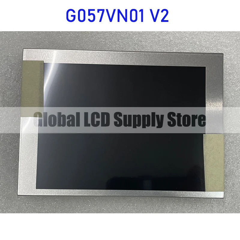 G057VN01 V2 5.7 Inch Original LCD Display Screen Panel for Auo Brand New and Fast Shipping 100% Tested