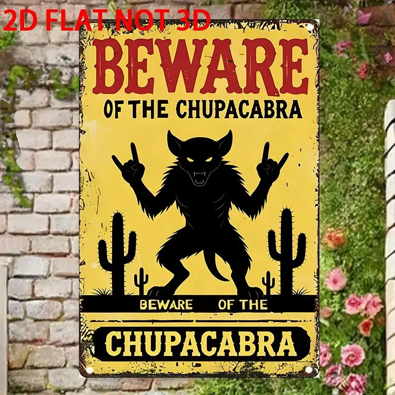 2D Flat - [2D Flat] 2D Flat - [2D Flat] 1 2D Flat Metal Tin Plate, Warning: Watch out for Chupacabra, perfect for men's caves or home decor. Measuring 8X12 inches, this vintage-inspired wall artwork makes a great gift for Halloween or housewarming