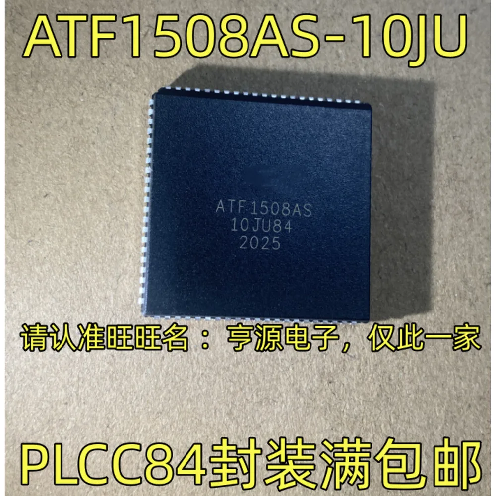 5PCS EPM7064SLC84-15N -10N ATF1508AS-10JU -10JU84 EPM7128SLC84-15N 10N EPF8282ALC84-3N EPM9320LI84-20 EPM7128SLI84-15N PLCC-84